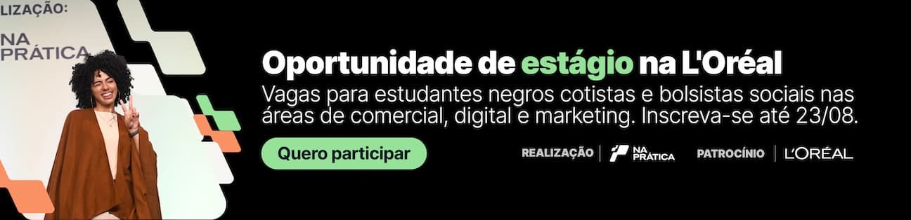 Banner escrito Oportunidade de Estágio na L'Oréal, com menina negra fazendo gesto com a mão em sinal de vitória